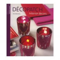 Decopatch Interior Decors англ.яз. от Decopatch по 219.00 руб Decopatch Interior Decors англ.яз. по 219.00 руб от Decopatch