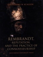 Rembrandt, Reputation, and the Practice of Connoisseurship от изд. Amsterdam University Press по 299.00 руб Rembrandt, Reputation, and the Practice of Connoisseurship по 299.00 руб от изд. Amsterdam University Press